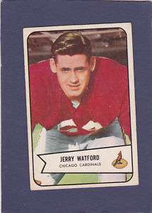 1954 Bowman JERRY WATFORD Card #107 Chicago Cardinals  