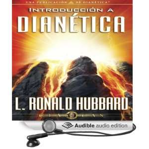   to Dianetics] (Audible Audio Edition) L. Ronald Hubbard Books