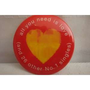  All You Need Is Love Button / Pin 