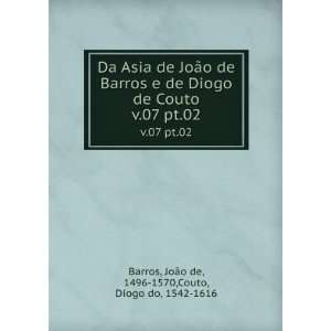   pt.02 JoÃ£o de, 1496 1570,Couto, Diogo do, 1542 1616 Barros Books
