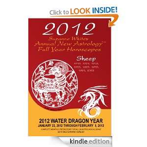 2012 SUZANNE WHITES DRAGON YEAR HOROSCOPES for the SHEEP SUZANNE 