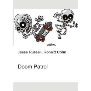  Doom Patrol Ronald Cohn Jesse Russell Books
