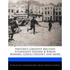   Rommel, Giulio Douhet, and more (9781276159913) Ken Torrin Books