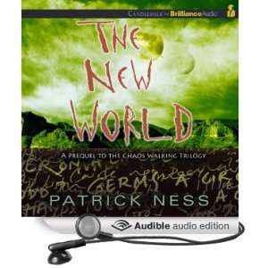  The New World Prequel to the Chaos Walking Trilogy 