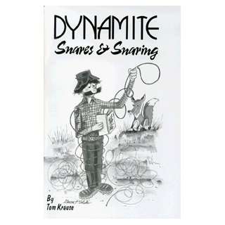  Dynamite Snares and Snaring by Tom Krause (book 