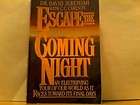 Escape the Coming Night by C.C. Carlson, David Jerem