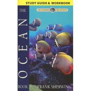  The Ocean Book (Wonders of Creation) [Paperback] Frank 