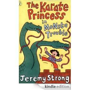 The Karate Princess in Monsta Trouble Jeremy Strong  
