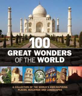   100 Great Wonders of the World by Sterling Publishing