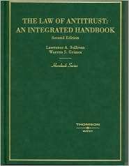 Sullivan and Grimes The Law of Antitrust An Integrated Handbook, 2d 