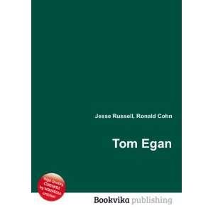  Tom Egan Ronald Cohn Jesse Russell Books