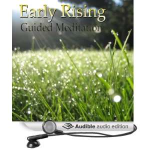  Guided Meditation for Early Rising Wake Up Early, Morning 