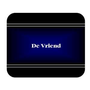    Personalized Name Gift   De Vriend Mouse Pad 