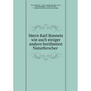  Herrn Karl Bonnets wie auch einiger andern berÃ¼hmten 