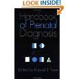 Handbook of Prenatal Diagnosis by Ronald J. Trent ( Paperback   Sept 