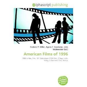  American Films of 1996 (9786134036139) Books