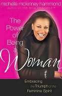 Power of Being a Woman, The Michelle McKinney Hammond