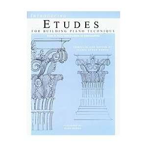   Introducing Etudes For Building Piano Technique Musical Instruments
