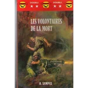  Les volontaires de la mort H Sampas Books