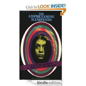 The Amphetamine Manifesto Harvey Cohen  Kindle Store