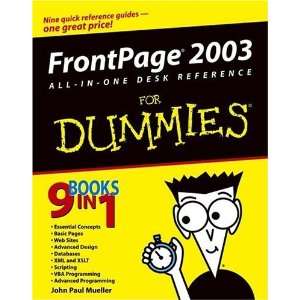  FrontPage 2003 All in One Desk Reference For Dummies (For 