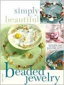   Simply Beautiful Beaded Jewelry by Heidi Boyd, F+W 