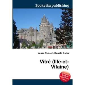  VitrÃ© (Ille et Vilaine) Ronald Cohn Jesse Russell 