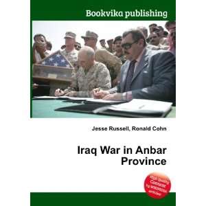  Iraq War in Anbar Province Ronald Cohn Jesse Russell 