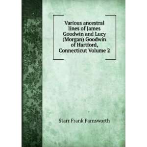   of Hartford, Connecticut Volume 2 Starr Frank Farnsworth Books