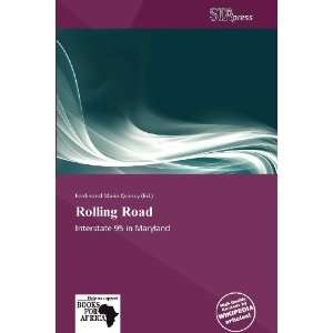    Rolling Road (9786138891338) Ferdinand Maria Quincy Books