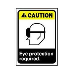Graphic Signs   Caution Eye Protection Required   Vinyl 7W X 10H 