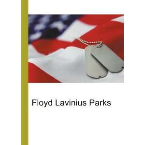  Floyd Lavinius Parks Ronald Cohn Jesse Russell Books