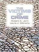 The Victims of Crime Robert A. Jerin