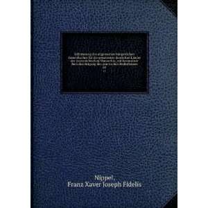   BedÃ¼rfnisses. 09 Franz Xaver Joseph Fidelis Nippel Books