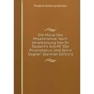   Und Seine Gegner (German Edition) Frederik Anthony Hartsen Books