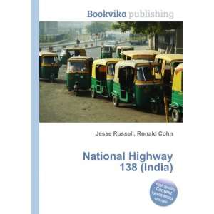  National Highway 138 (India) Ronald Cohn Jesse Russell 