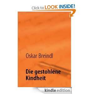   Kindheit (German Edition) Oskar Breindl  Kindle Store