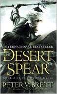   The Desert Spear by Peter V. Brett, Random House 