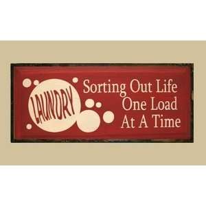   Laundry Sorting Out Life One Load At A Time Sign Patio, Lawn & Garden