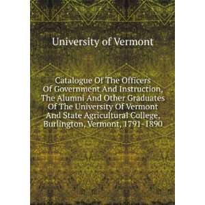   College, Burlington, Vermont, 1791 1890 University of Vermont Books