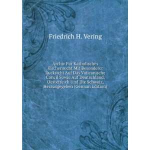   Schweiz, Herausgegeben (German Edition) Friedrich H. Vering Books