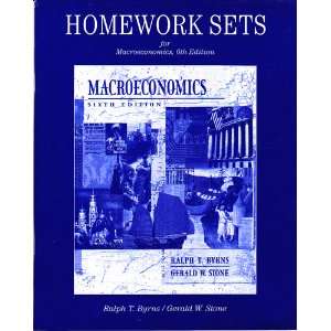   Macroeconomics, 6th Edition Ralph T. Byrns, Gerald W. Stone Books