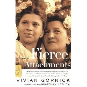    Fierce Attachments A Memoir [Paperback] Vivian Gornick Books