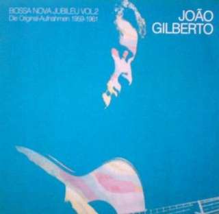   Bossa Nova Jublieu Vol.2 The Original Recordings, 1959 1961