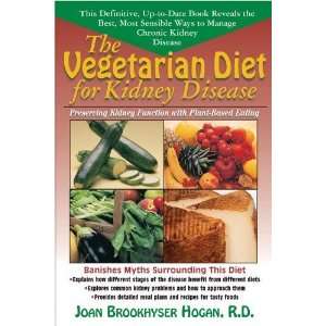  The Vegetarian Diet for Kidney Disease Preserving Kidney 