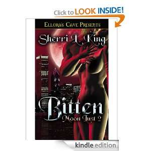 Bitten (Moon Lust, Book Two) Sherri L. King  Kindle Store