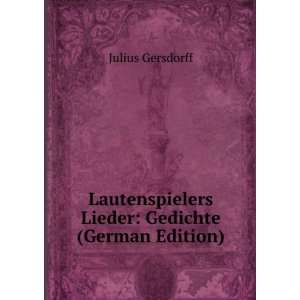    Gedichte (German Edition) (9785876014245) Goebel Julius Books