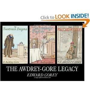   sThe Awdrey Gore Legacy [Hardcover](2010) E., (Author) Gorey Books