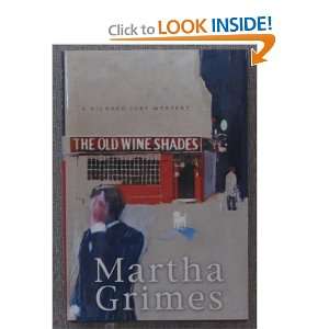 The Old Wine Shades Martha Grimes  Books