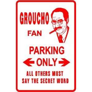  GROUCHO FAN PARKING sign * street comedy